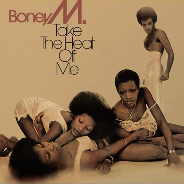 Boney M. – Take The Heat Off Me