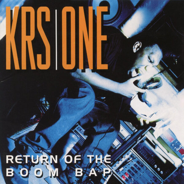 KRS-One – Return Of The Boom Bap