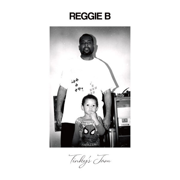 Reggie B – Tinky's Jam