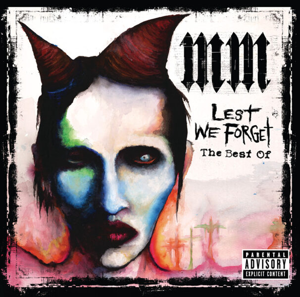 Marilyn Manson – Lest We Forget - The Best Of