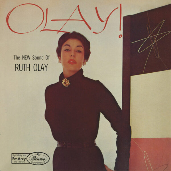 Ruth Olay – Olay! - The New Sound Of Ruth Olay