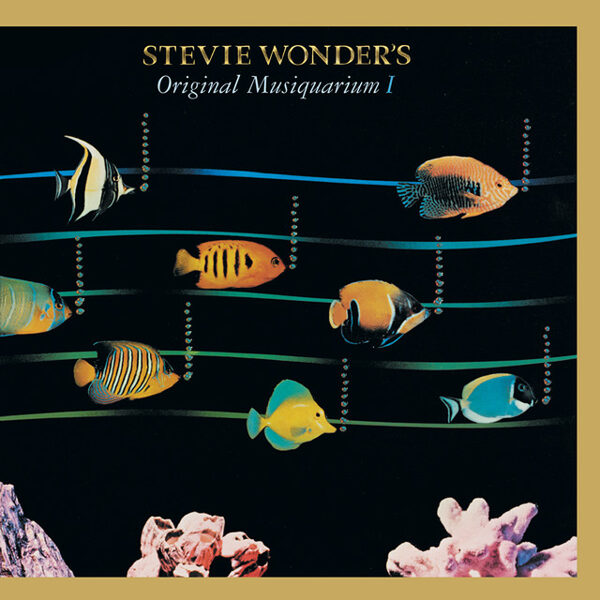 Stevie Wonder – Original Musiquarium I