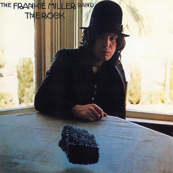 The Frankie Miller Band – The Rock