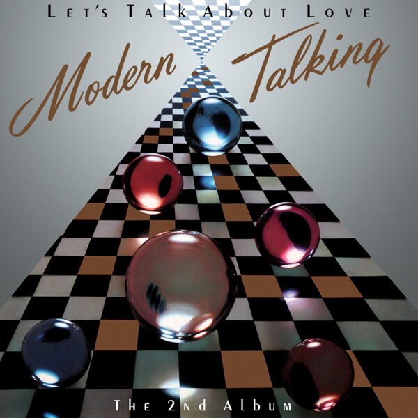 Modern Talking – Let's Talk About Love - The 2nd Album